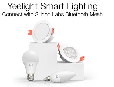 Silicon Labs藍牙Mesh技術應用于智能家居產品